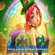 bling story ganhar dinheiro